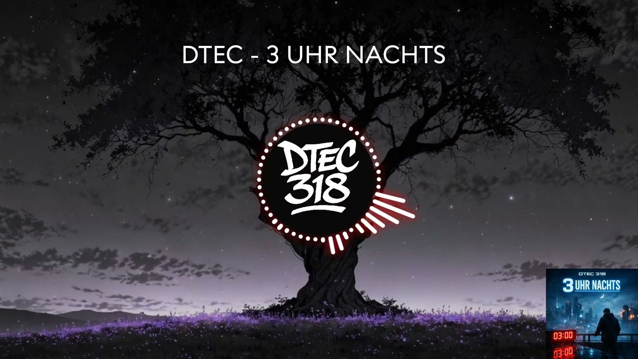 DTEC - 3 UHR NACHTS 