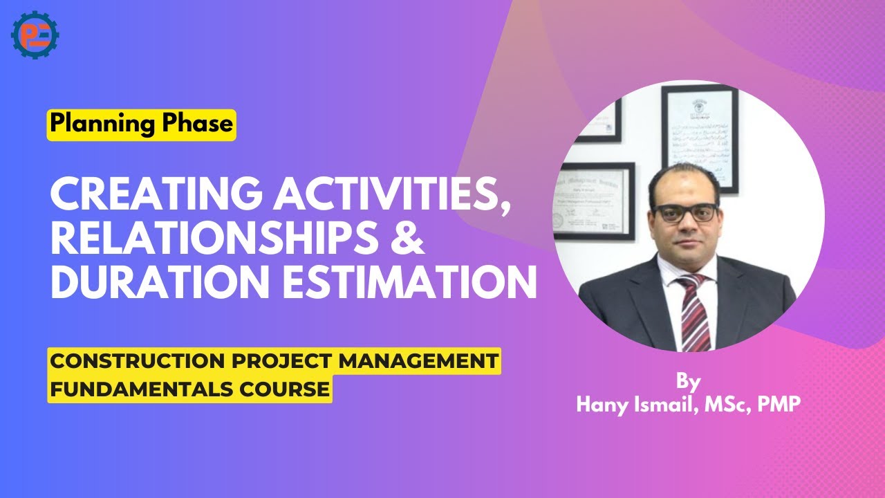 10 | How to Add Activities and Relationships in Primavera P6