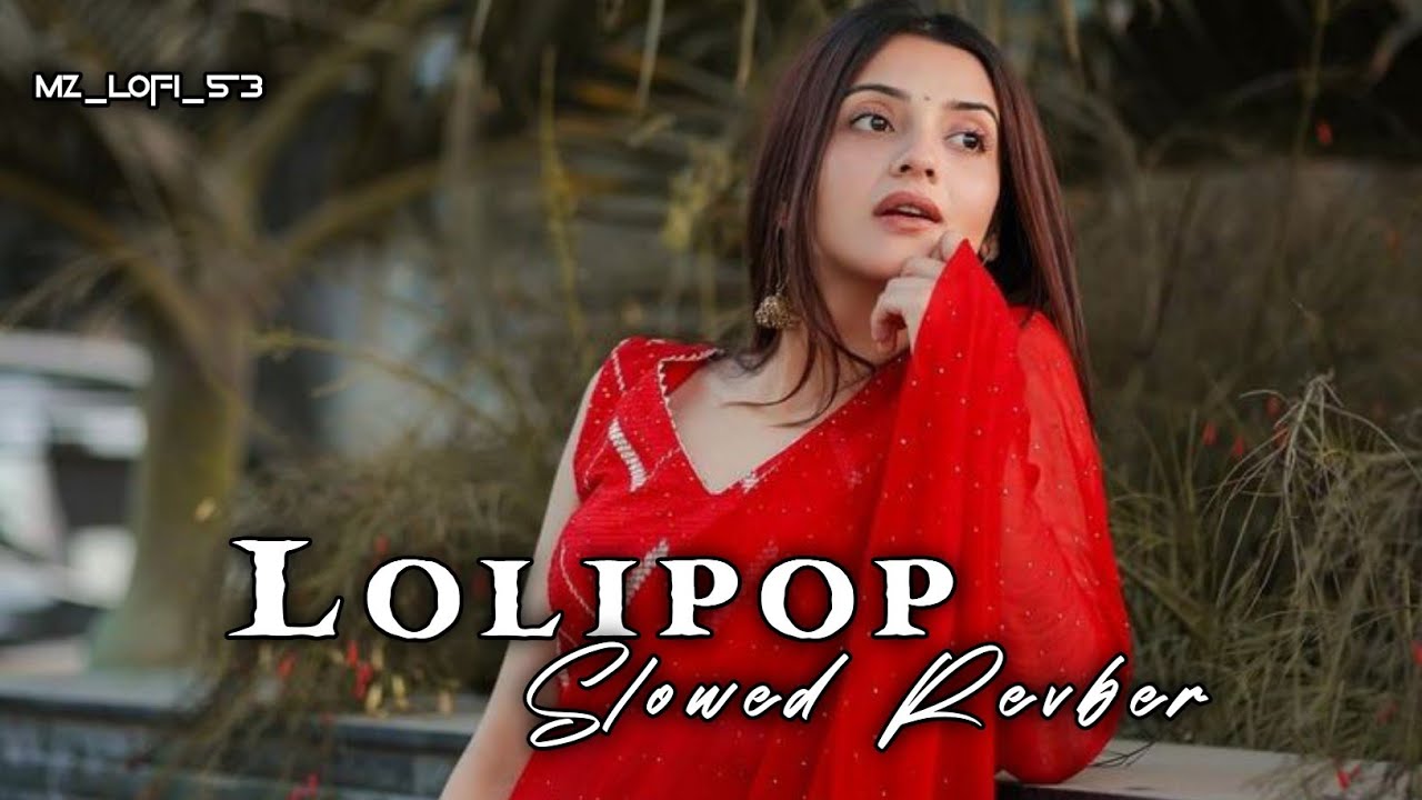 Lollipop Lagelu - Slowed Reverb | Pawan Singh | Bhojpuri Lofi | Bhojpuri Hit Song