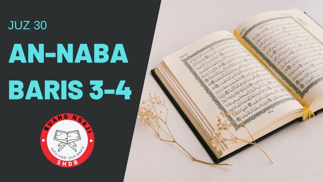 SHDB - Juz 30 An-Naba' 3-4