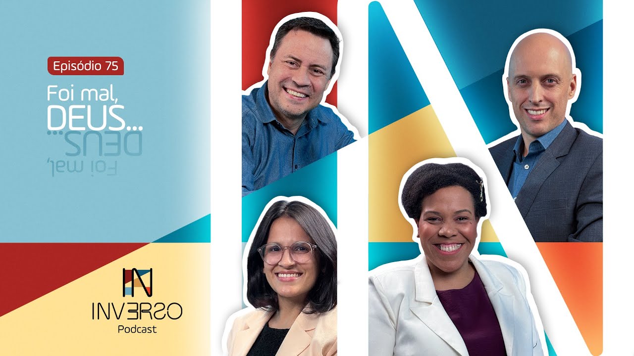 FOI MAL, DEUS... | INVERSO PODCAST 