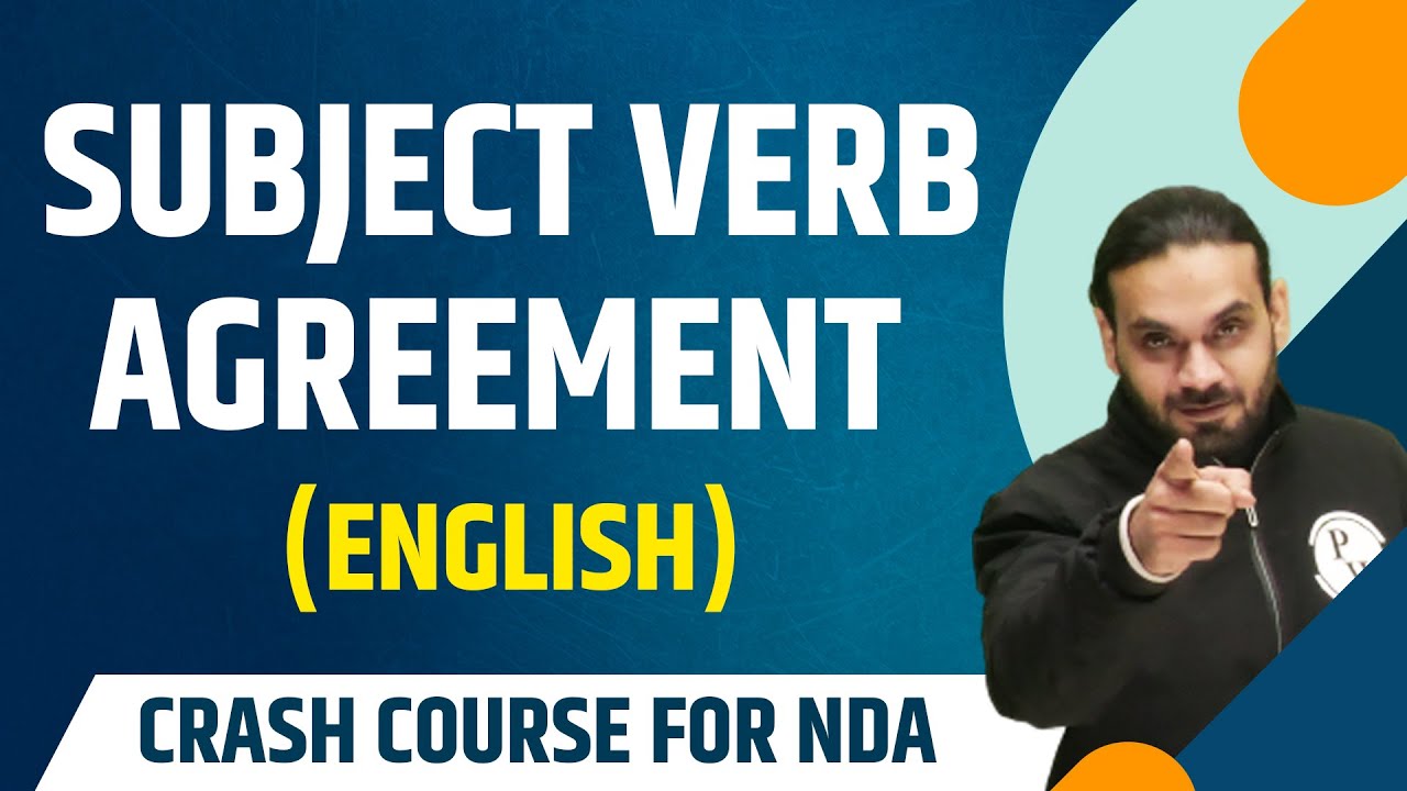 Subject Verb Agreement : English | Theory with MCQs | NDA Crash Course
