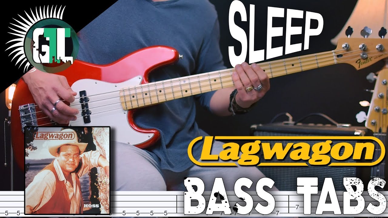Lagwagon - Sleep | Bass Cover With Tabs in the Video