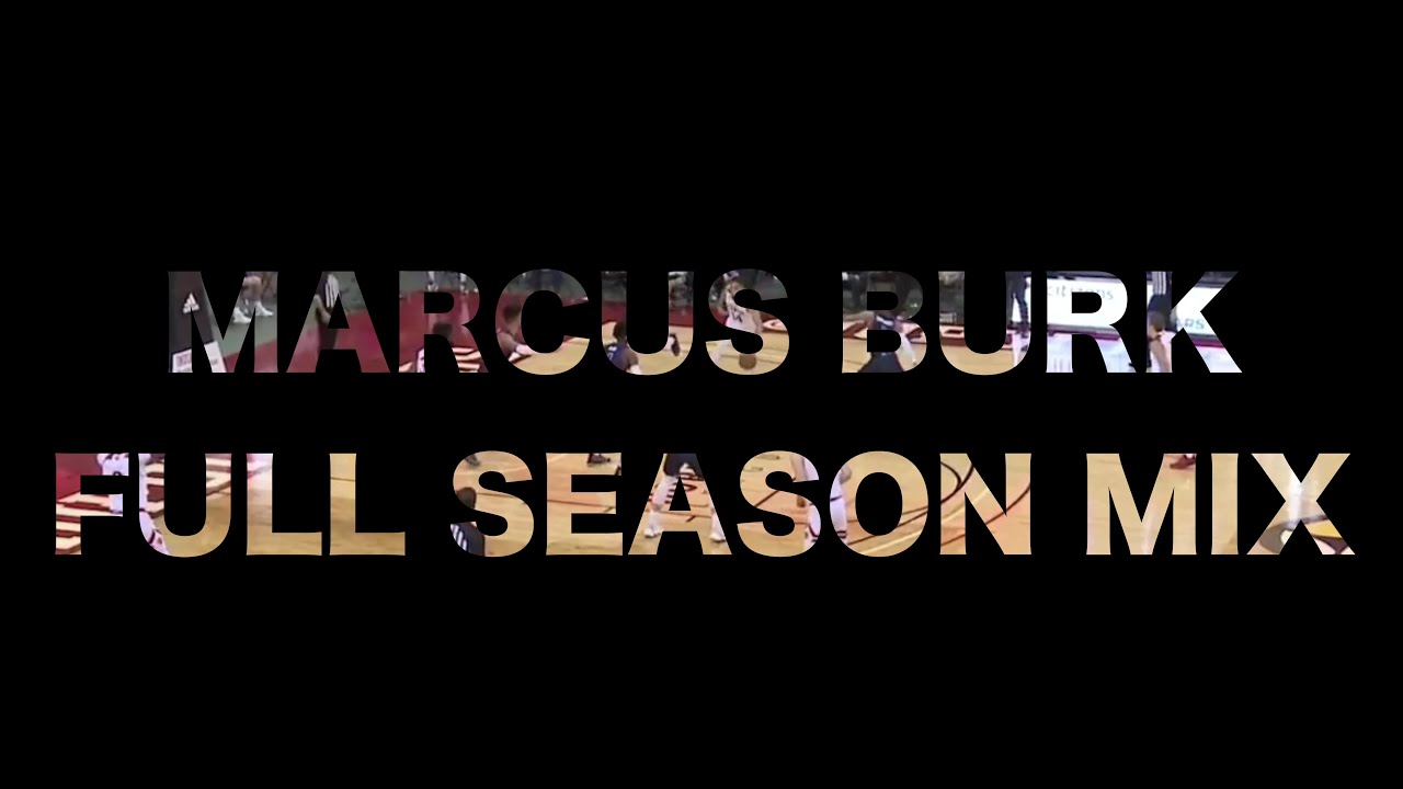 MARCUS BURK // FULL SEASON MIX