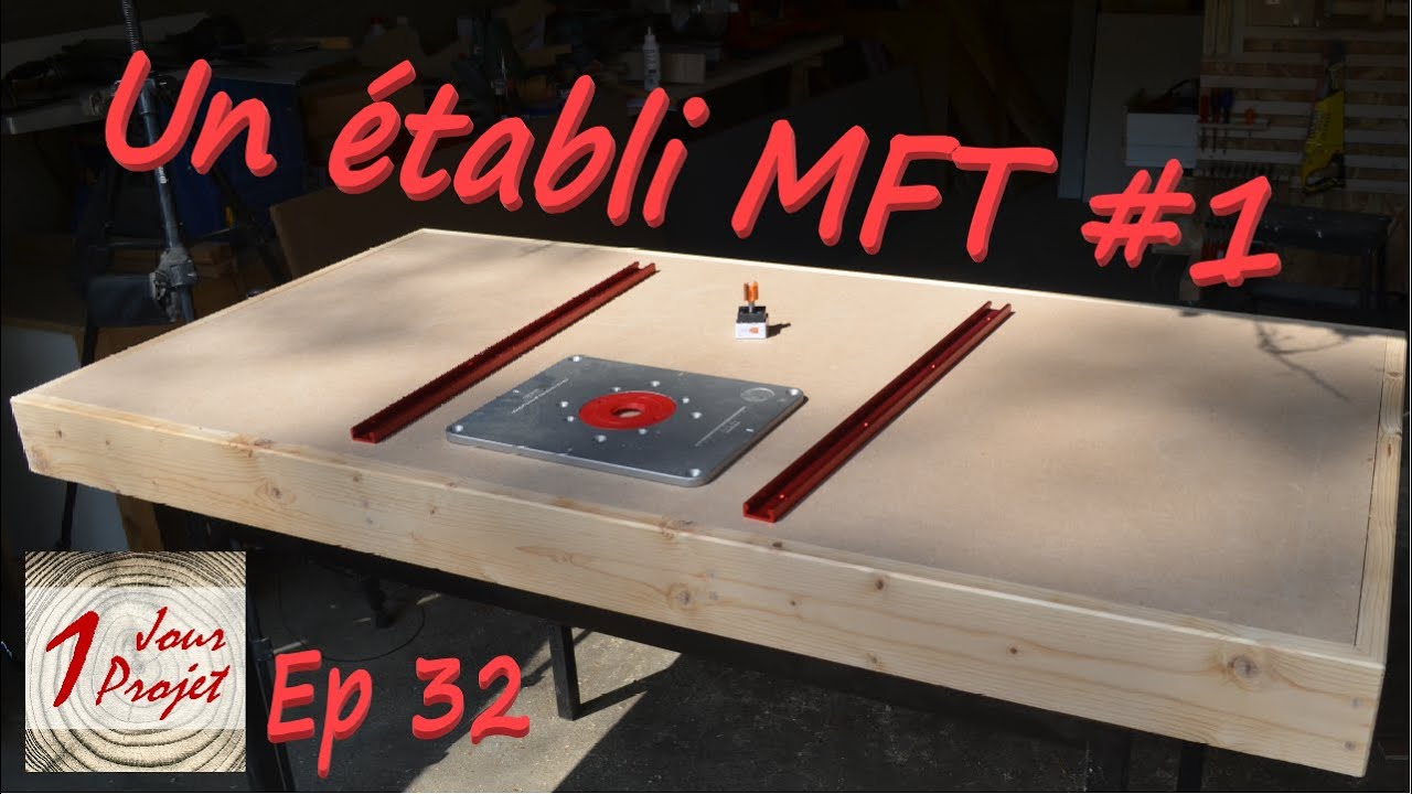 Ep32 - Un etabli #1