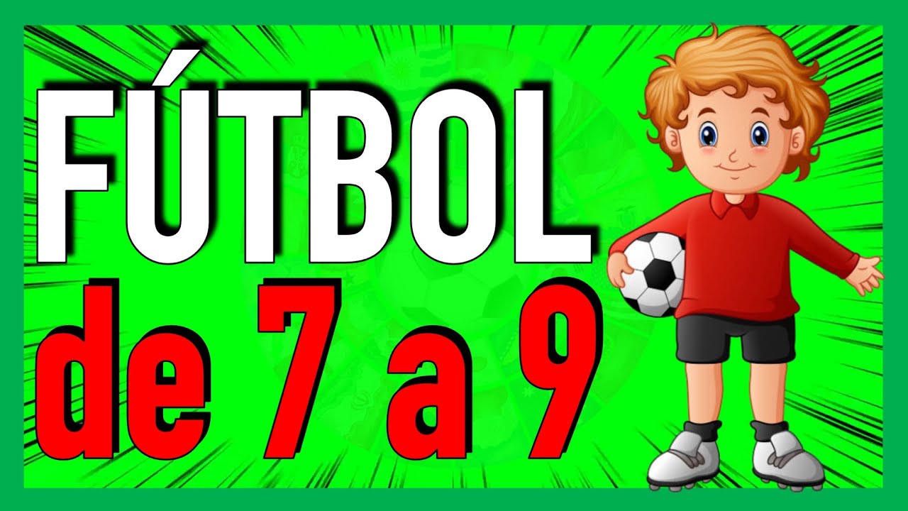🟢 C&Oacute;MO ENSE&Ntilde;AR F&Uacute;TBOL A NI&Ntilde;OS DE 7 A 9 A&Ntilde;OS ► Aprende a entrenar f&uacute;tbol en benjamines