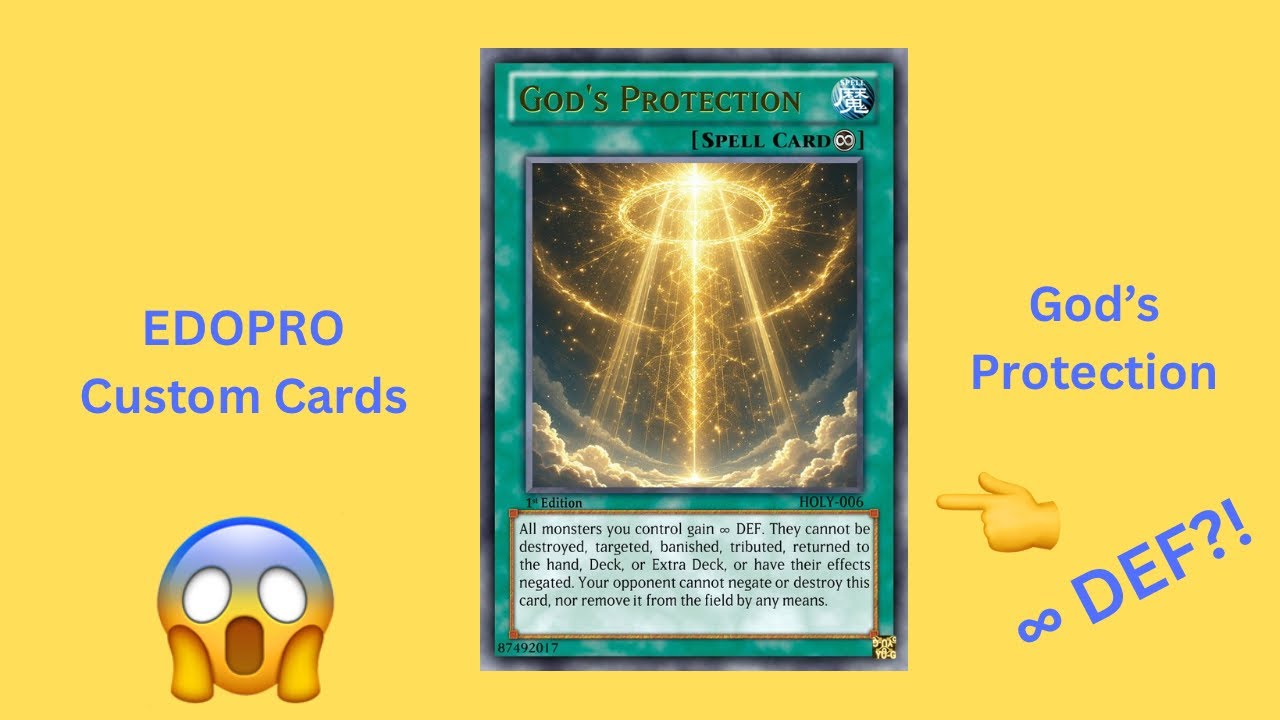 EDOPRO Custom Cards - God’s Protection