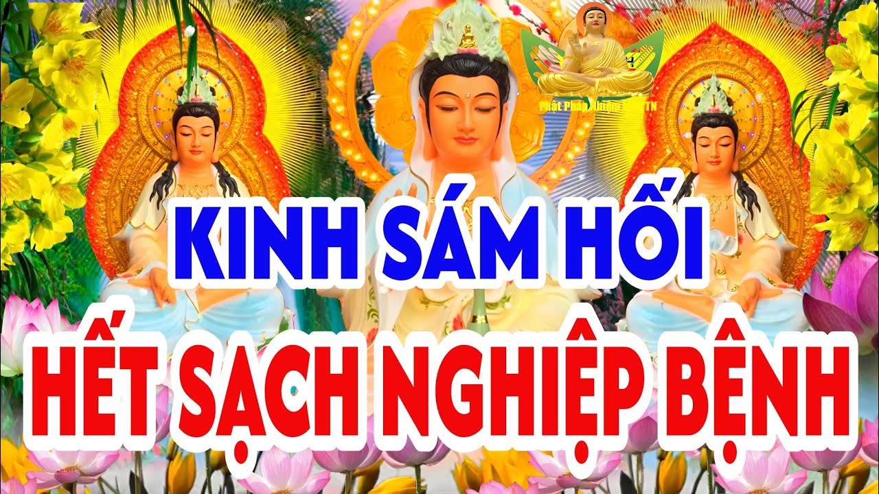 Sáng 20 Âm Tụng Kinh Cầu An Sám Hối MẸ Linh Thiên Hộ Trì Cứu Độ Hết Bệnh, Sạch Nghiệp, khỏe Mạnh