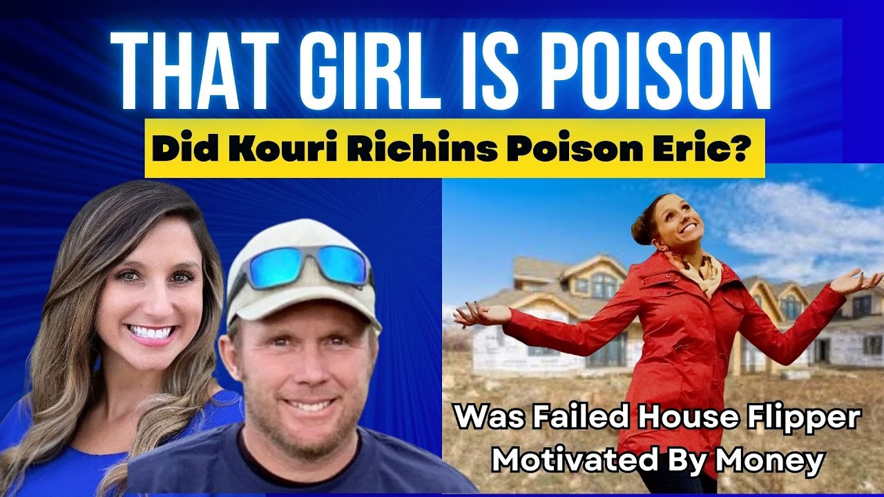 Kouri Richins: That Girl is Poison