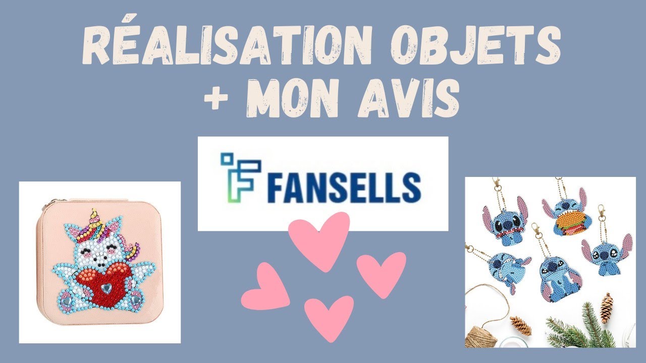 💓Objets FANSELLS diamond painting 🌼 R&eacute;alisation et avis #fansells #diamondpainting #review #revue
