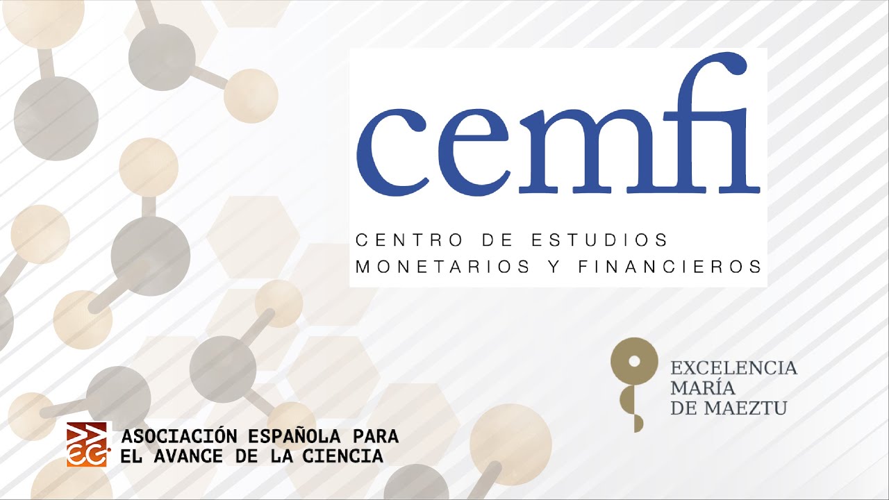Cienciando #40: Centro de Estudios Monetarios y Financieros (CEMFI)
