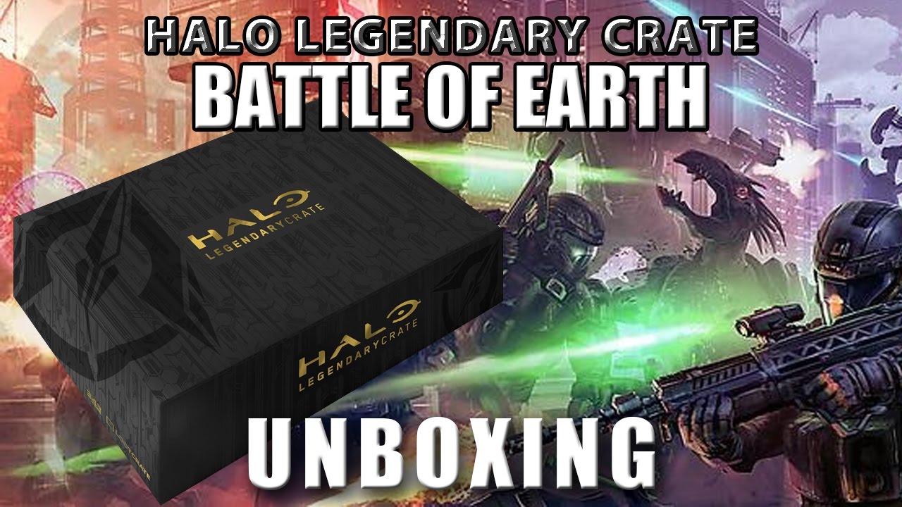 Unboxing - Halo Legendary Crate: Battle of Earth