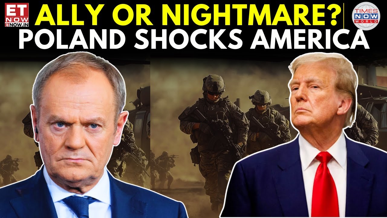 US Troops in Trouble? Poland Becomes Washington’s BIGGEST Headache | ET Now | Latest News