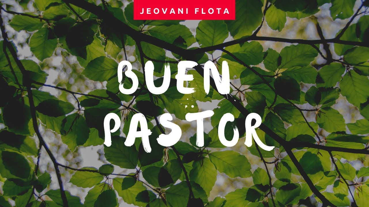 Jeovani Flota | Buen pastor