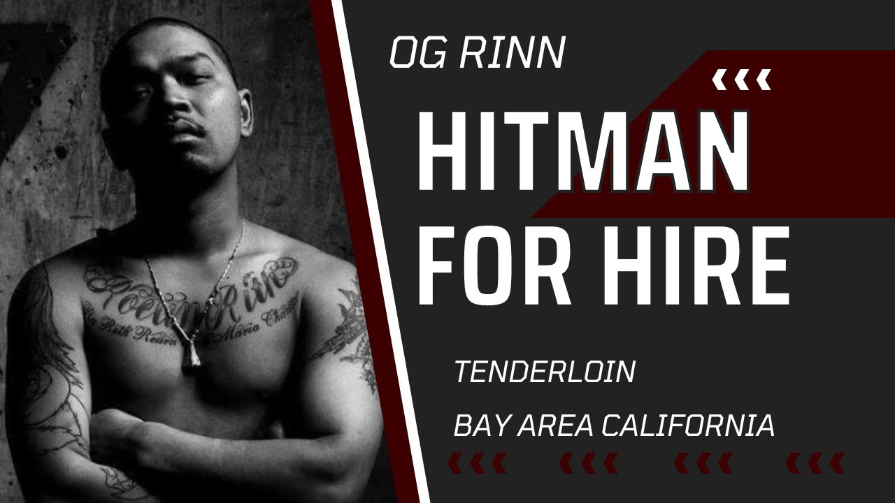 OG RINN FROM TENDERLOIN BAY AREA CALIFORNIA | HITMAN FOR HIRE, NEW LIFE IN CAMBODIA