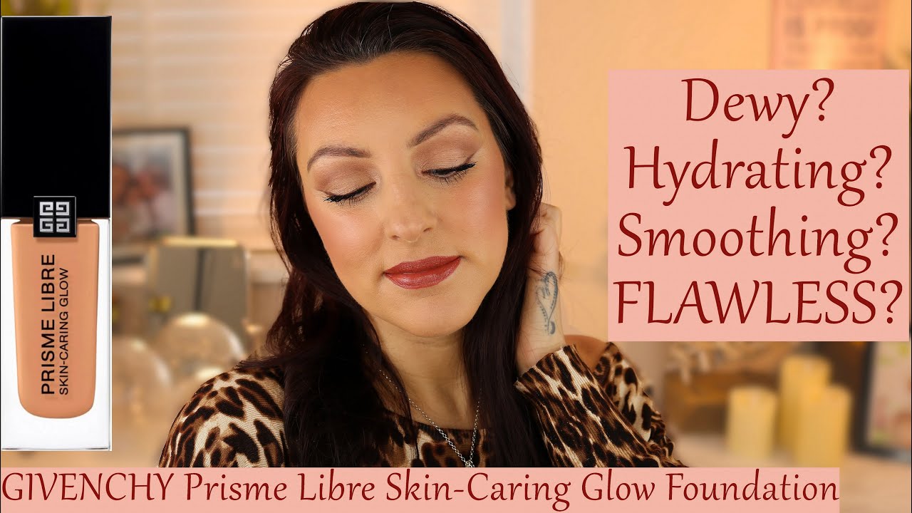 Givenchy Prisme Libre Skin Caring Glow Foundation