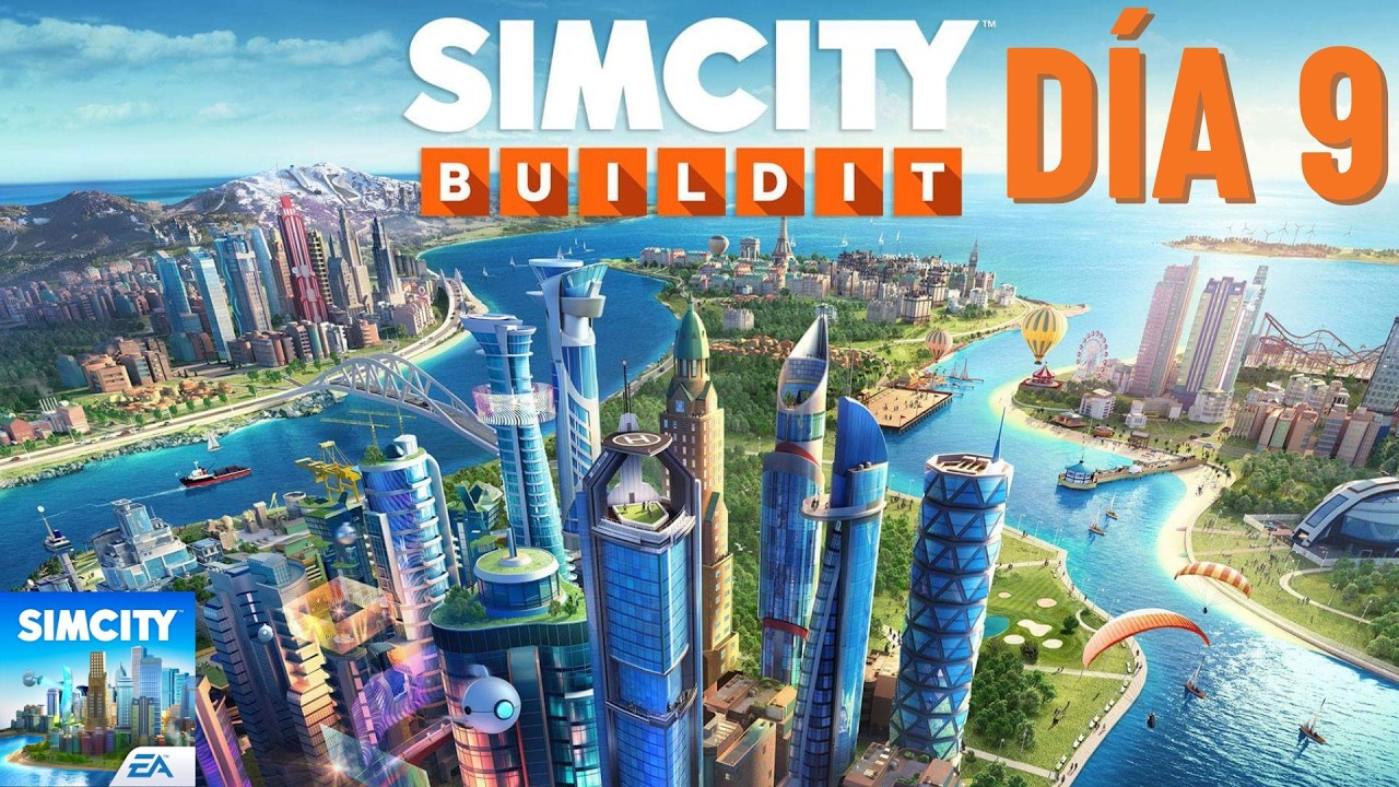 Día 9 - Sim City Android