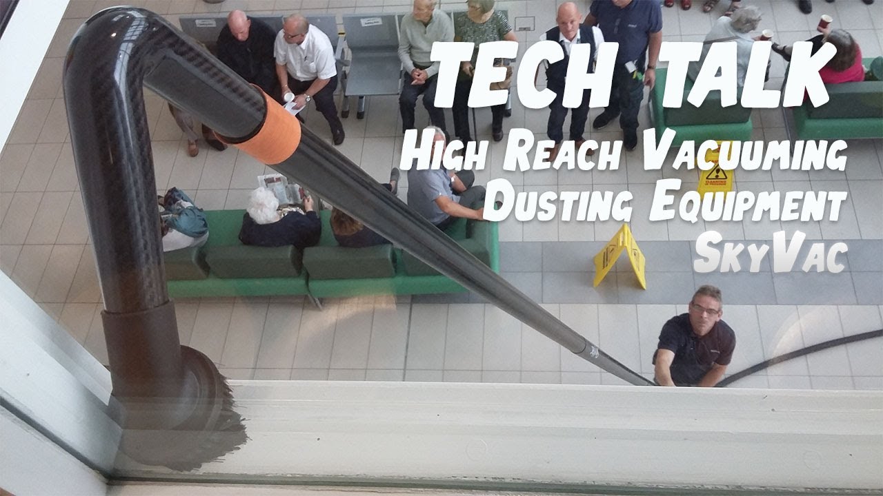 High Dusting Tech Talk | Equipment Kits from SkyVac Australia | High Reach Vacuum Equipment