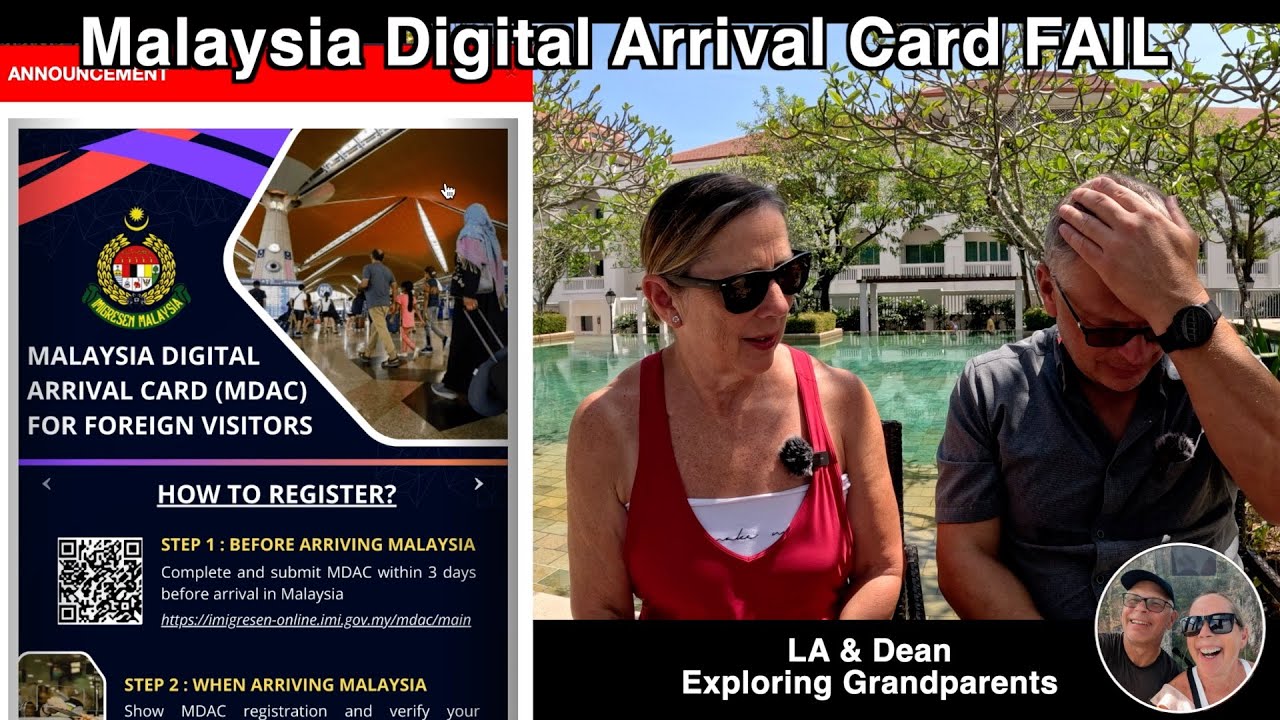 Malaysia Digital Arrival Card MDAC Don't Make Our Mistake UPDATE! Everyone has to fill out the MDAC!
