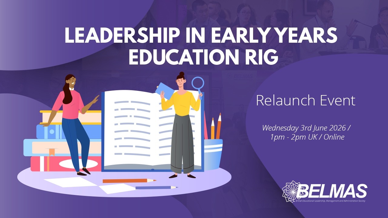Leadership in Early Years Education RIG Relaunch Event June 2026
