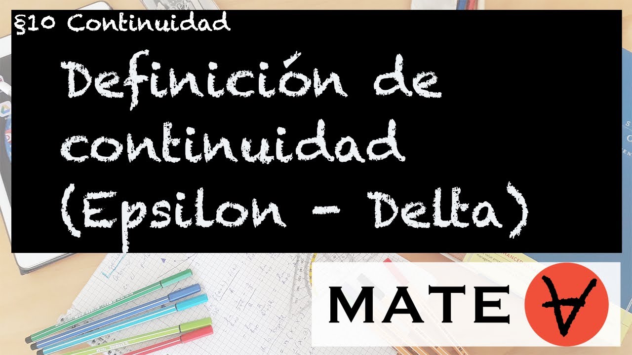 Continuidad / Definición Epsilon Delta / mateA