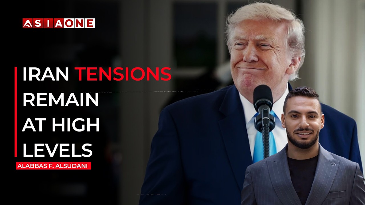 Washington & Tehran Tensions Remain Elevated | Alabbas F. Alsudani | Asia One News