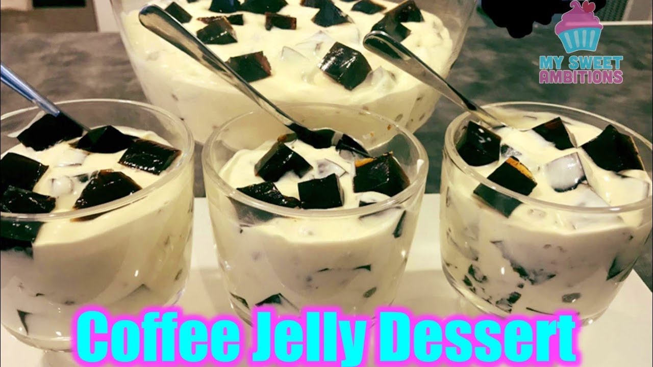 Coffee Jelly Dessert - mysweetambitions