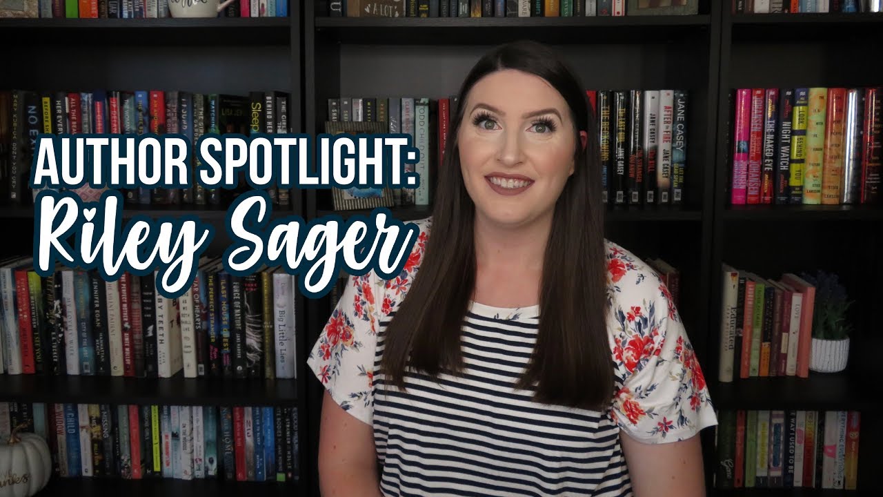 Author Spotlight: Riley Sager