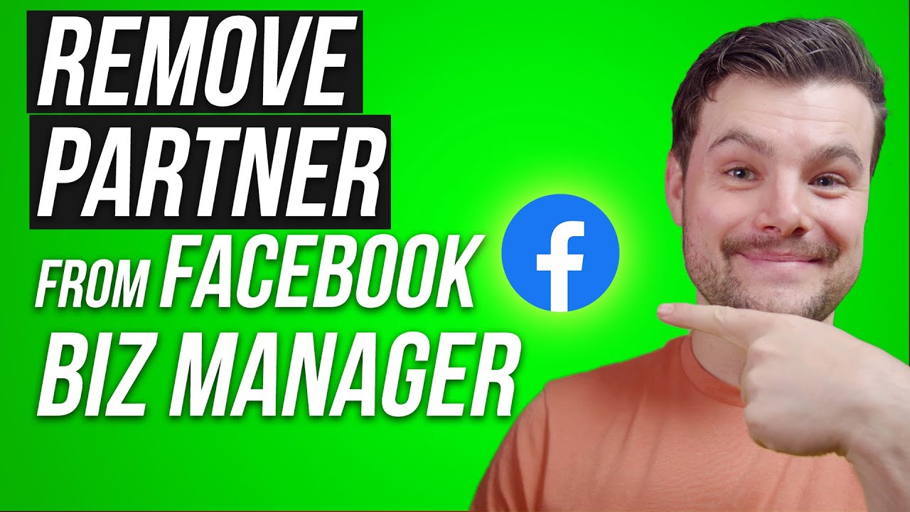 How to Remove a Partner from Facebook Business manager