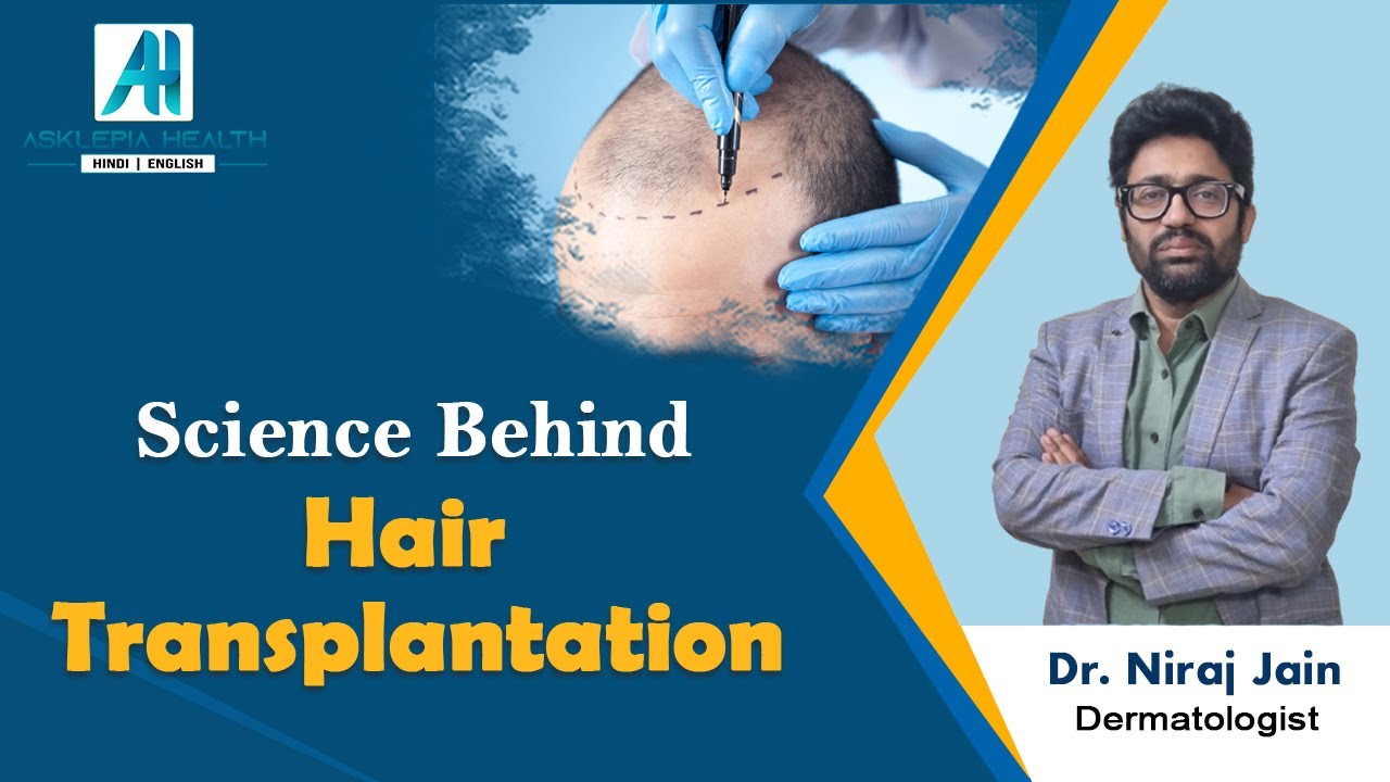 How Hair Transplant Surgery Actually Works | Dr. Niraj Jain | Dermatologist