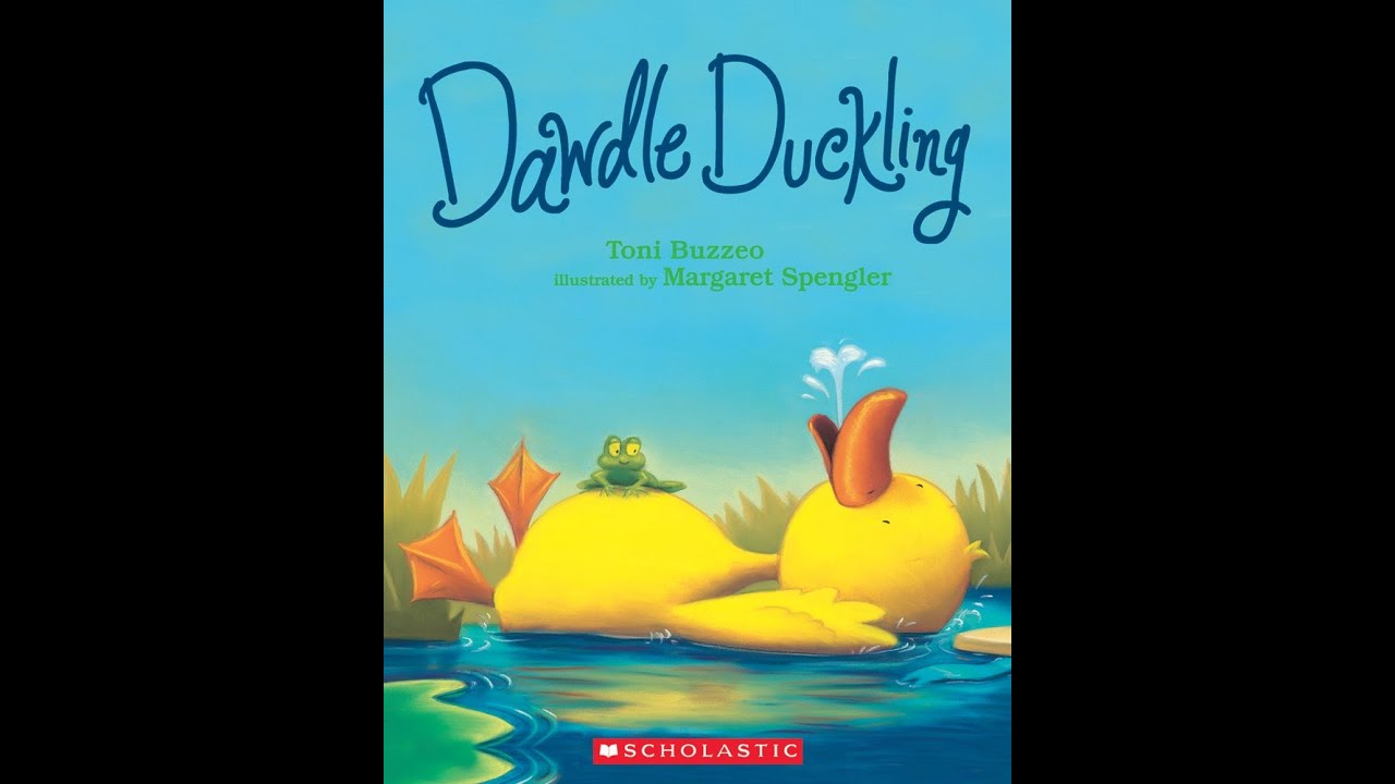 Dawdle Duckling By Toni Buzzeo