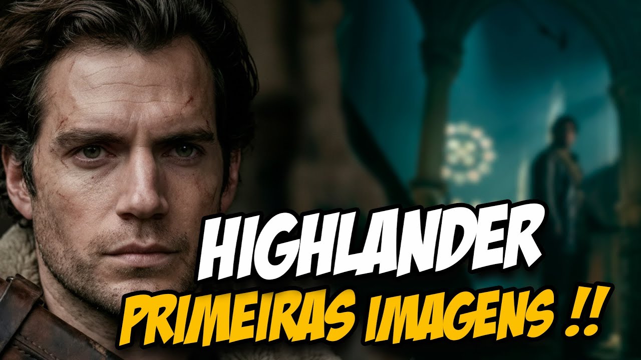Henry Cavill SURGE como Highlander nas primeiras imagens oficiais!