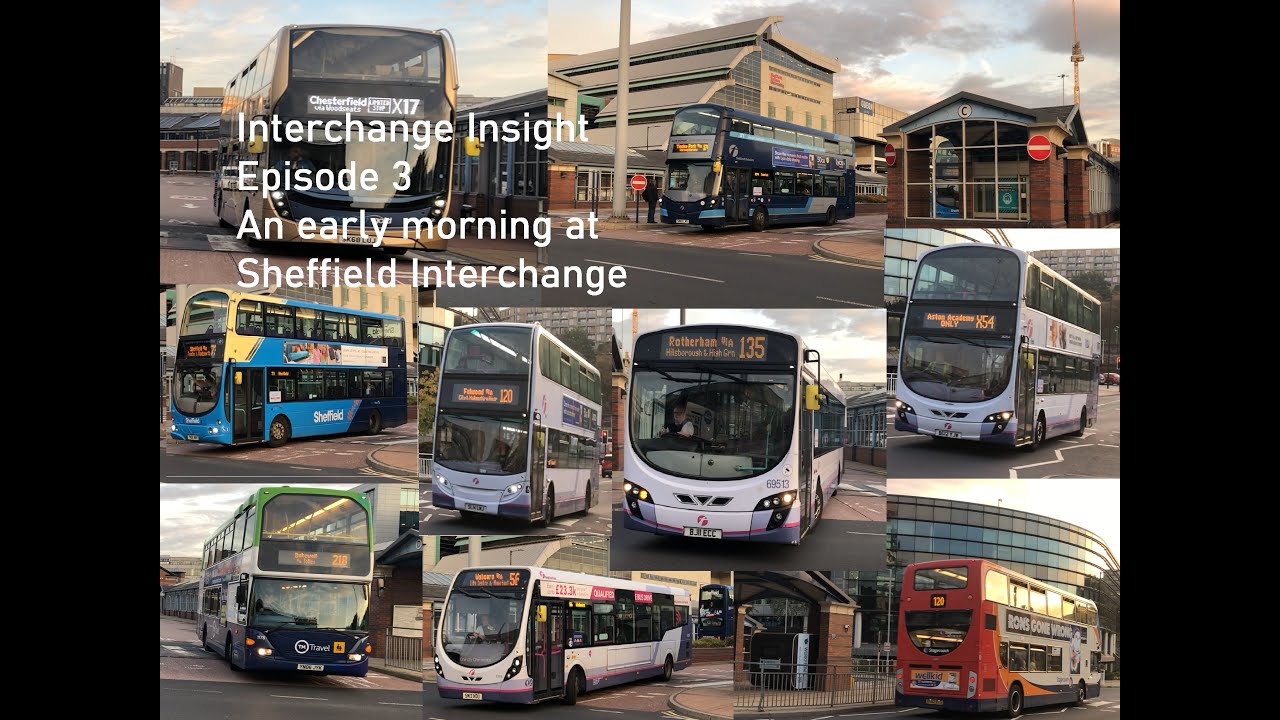 Interchange Insight Episode 3 - An early Morning at Sheffield Interchange