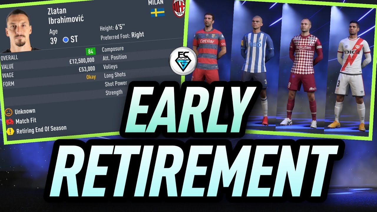 FIFA 22 REGENS: EARLY RETIREMENT