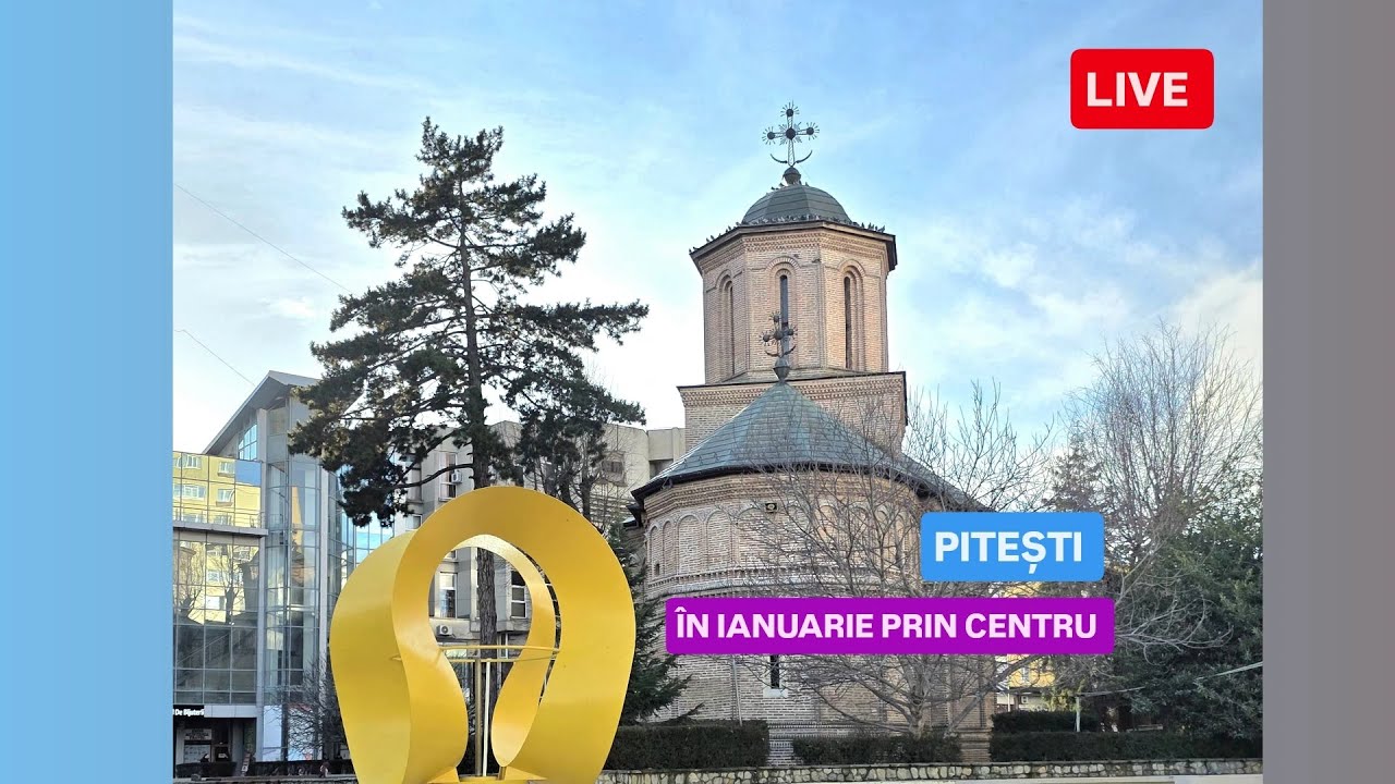 🔴 LIVE din PITEȘTI ,ARGEȘ , ROMÂNIA - ÎN IANUARIE PRIN CENTRU !