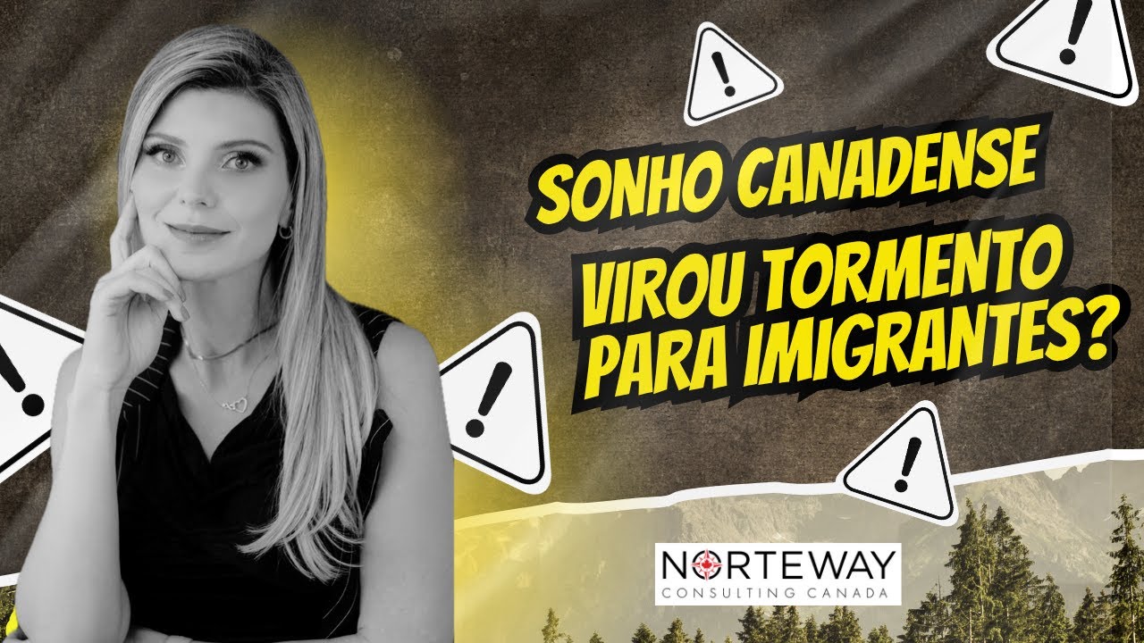 Sonho canadense virou tormento para imigrantes?