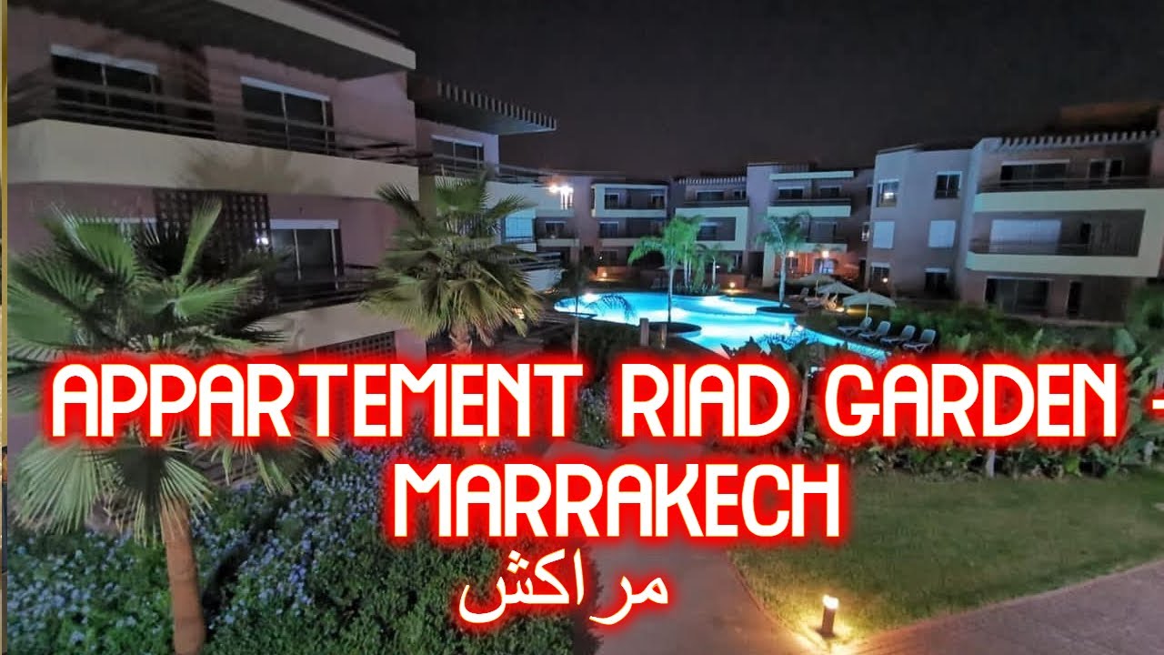 💥 APPARTEMENT DANS UNE RESIDENCE AVEC PISCINE RIAD GARDEN À AGDAL  - MARRAKECH مراكش  0657328537