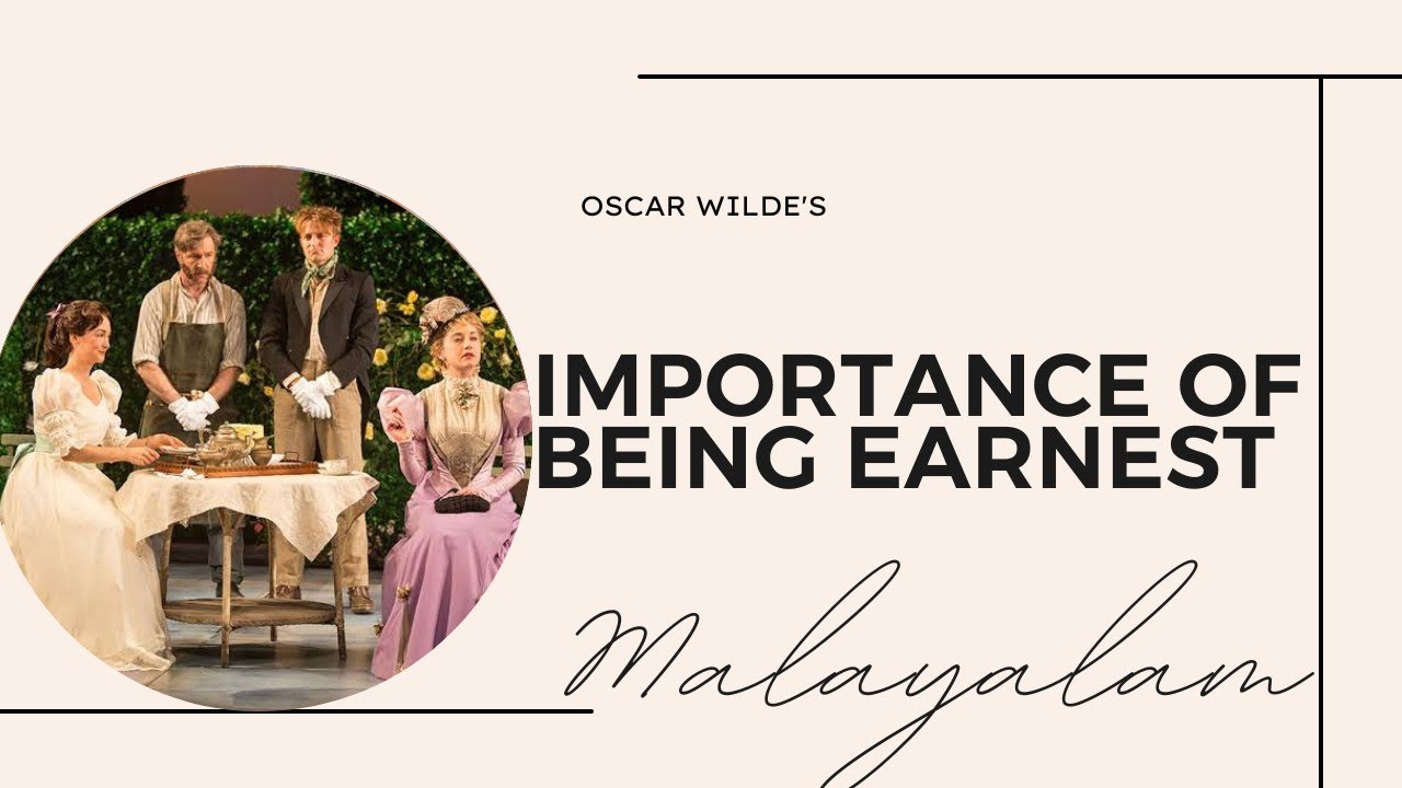 Importance of being Earnest summary in Malayalam|| HSST UGC NET SET| Oscar Wilde. Neehu