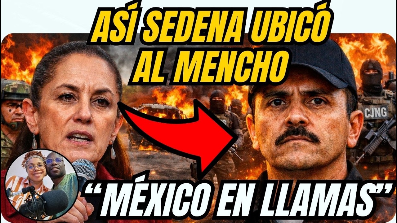 🇲🇽 REACCIÓN | ASÍ EJECUTÓ SEDENA EL OPERATIVO CLAVE CONTRA EL MENCHO 🔥🇲🇽 MÉXICO EN LLAMAS