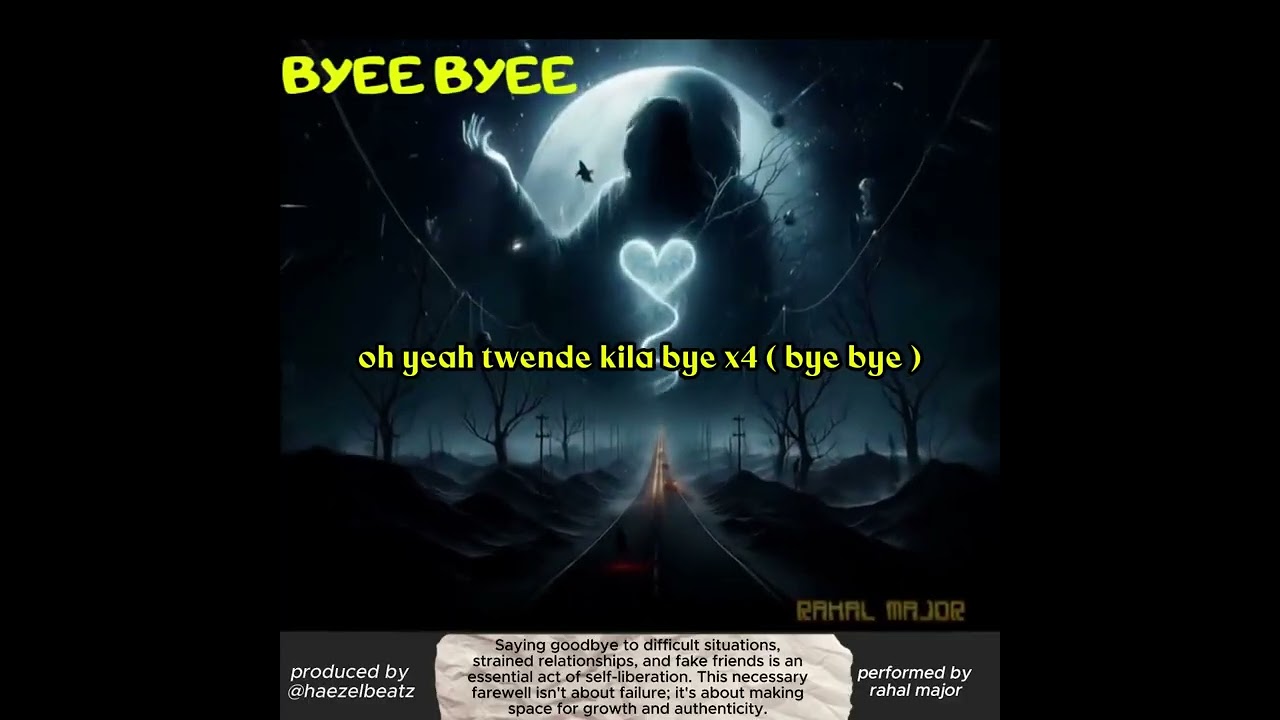 Rahal Major - Bye Bye ( official Lyric Audio )