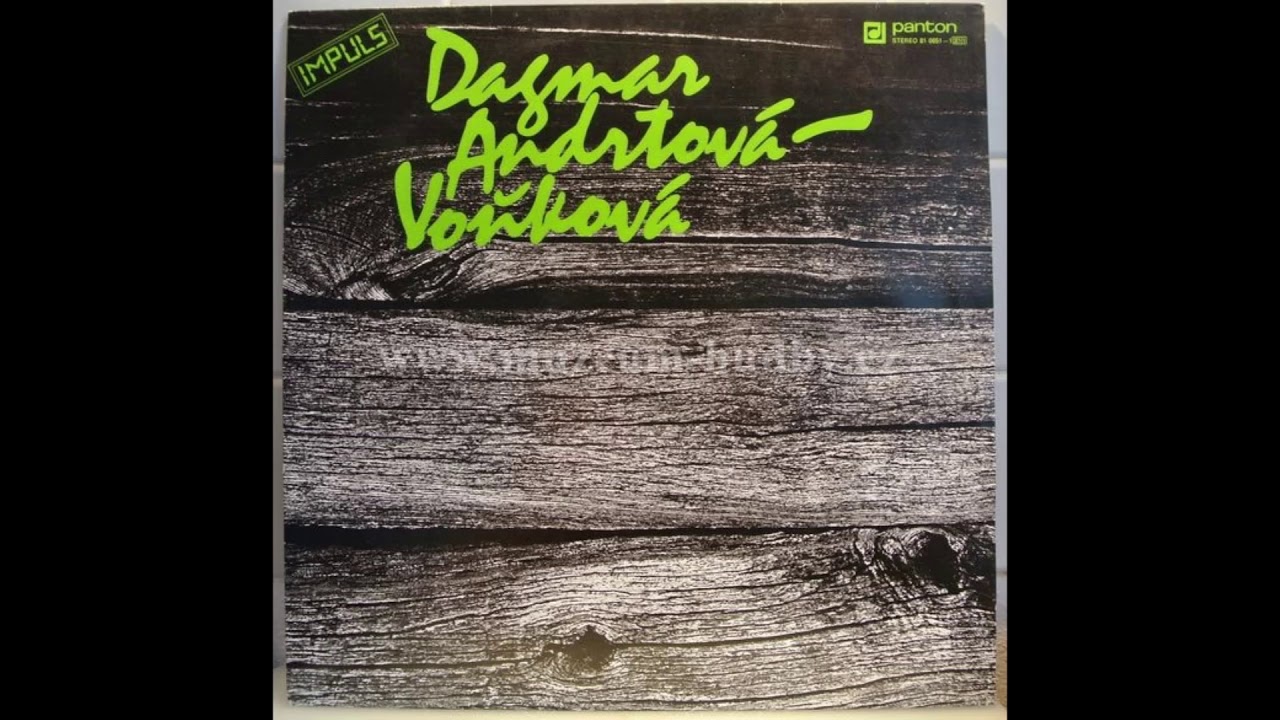 Dagmar Andrtová-Voňková - Dagmar Andrtová-Voňková (1982) [FULL ALBUM]