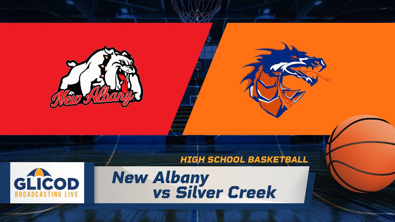 High School Basketball: New Albany vs Silver Creek
