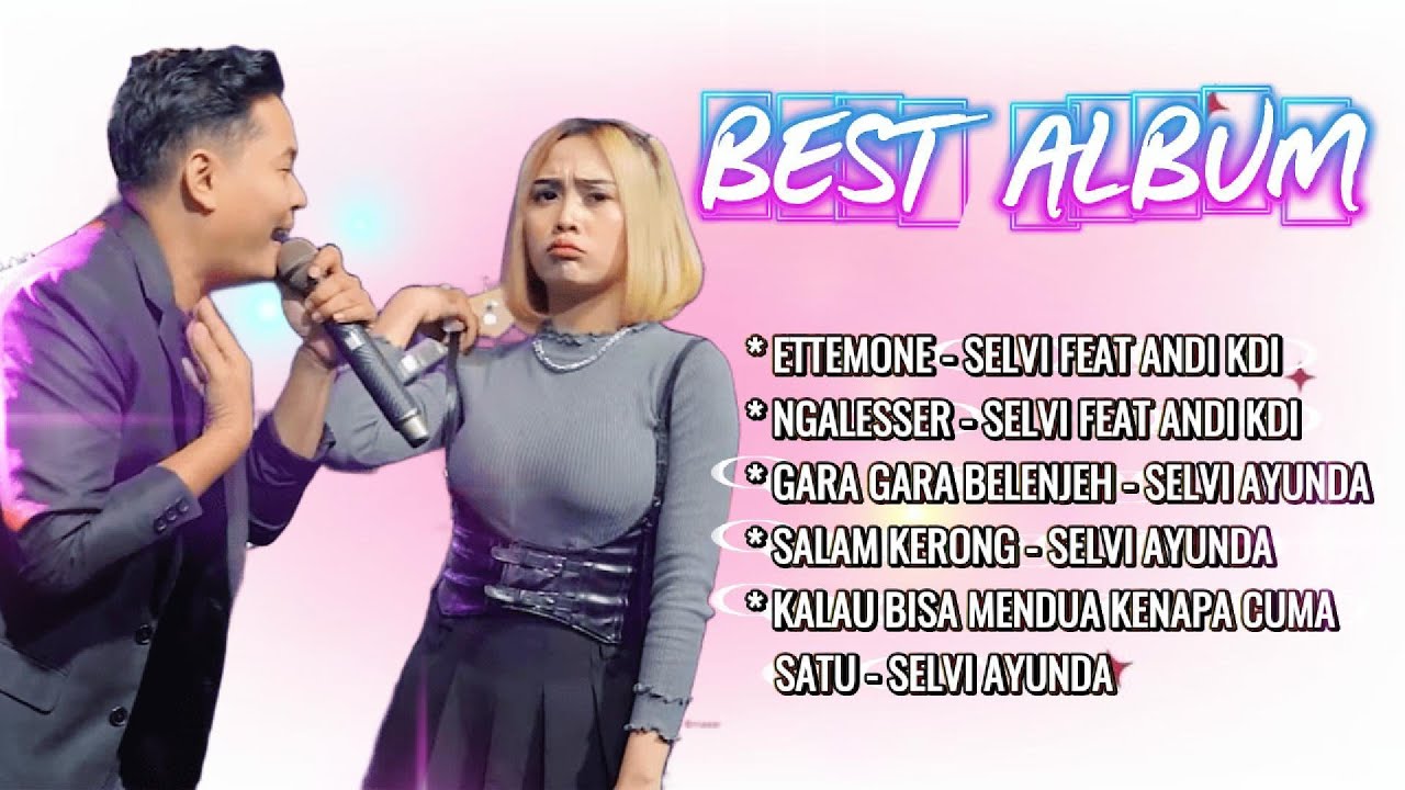 Full Album The Best Selvi Ayunda Vol: 23 [Official Music Video]