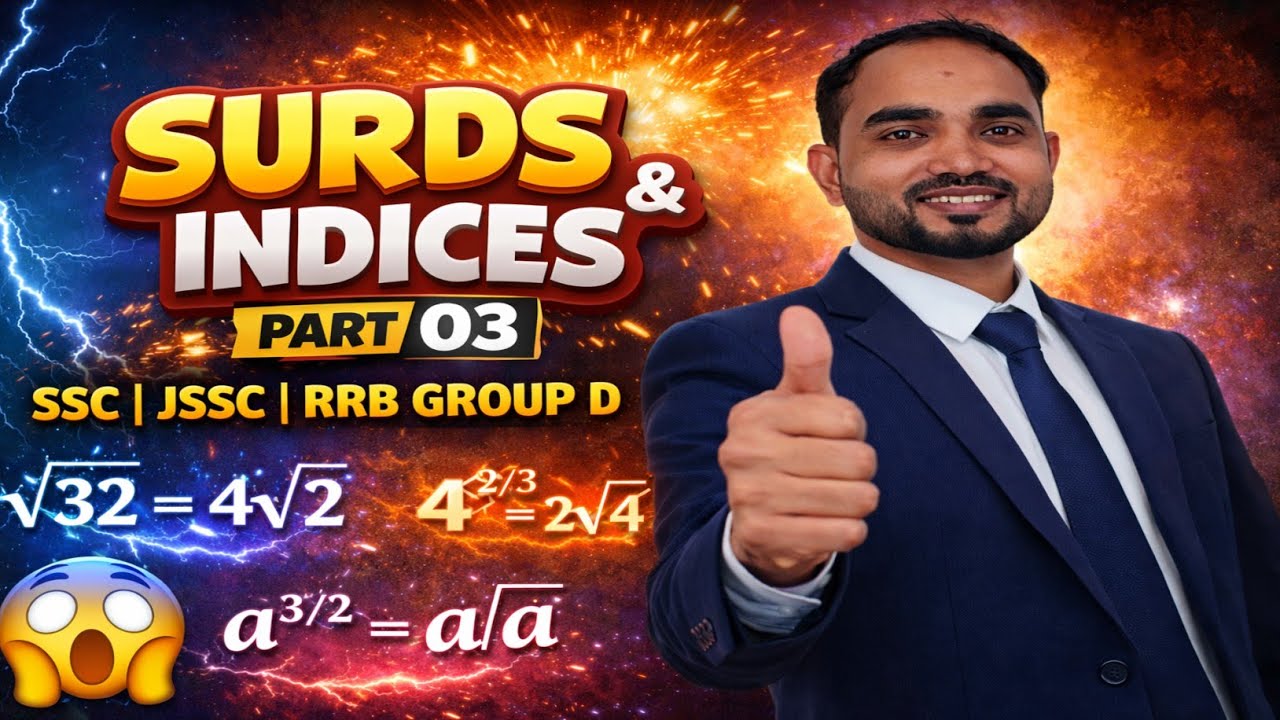 Surds and Indices Concept and Practice Questions / Part 03/  by Manish sir