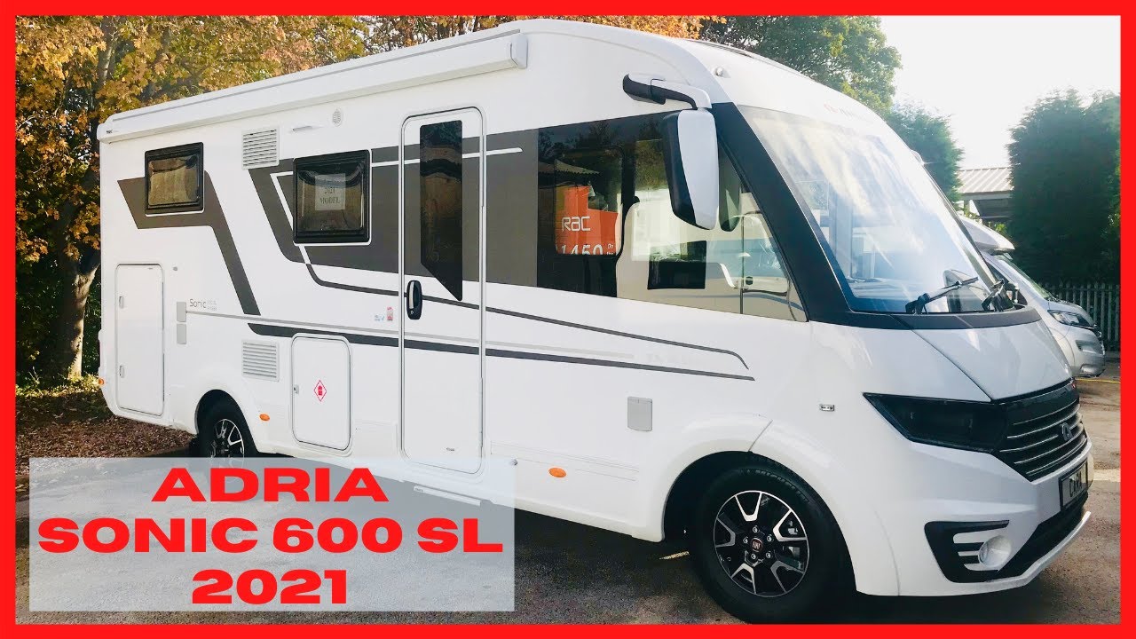 NEW 2021 Adria Sonic 600 SL