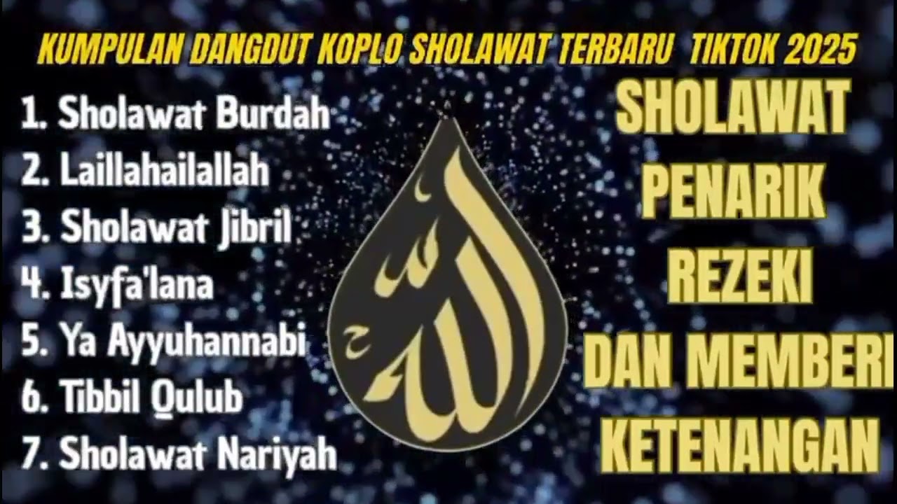 KUMPULAN SHOLAWAT DANGDUT KOPLO TERBARU TIKTOK 2026 | SHOLAWAT PENARIK REZEKI PENOLAK BALA