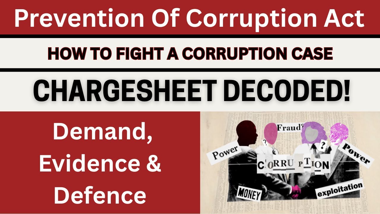 🎯 How to Read a Chargesheet Under Section 7 PC Act | Legal Strategy for Bribery Allegations |