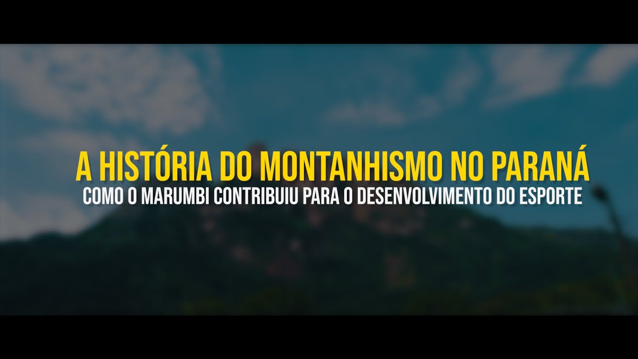 A história do montanhismo no Paraná: Como o Marumbi contribuiu para o desenvolvimento do esporte