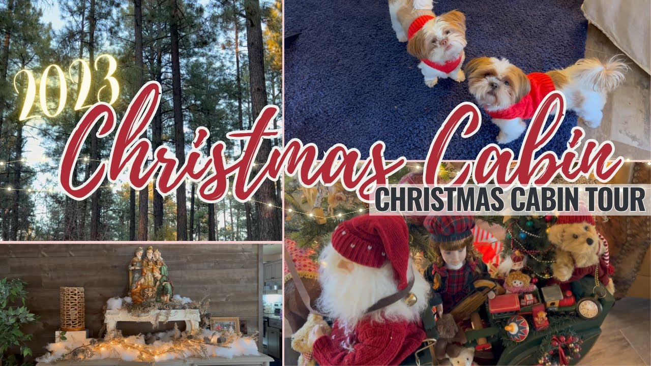2023 Cozy Christmas Cabin Tour | Cozy LIving | Cabin Life | Intentional | Christmas Decor Tour