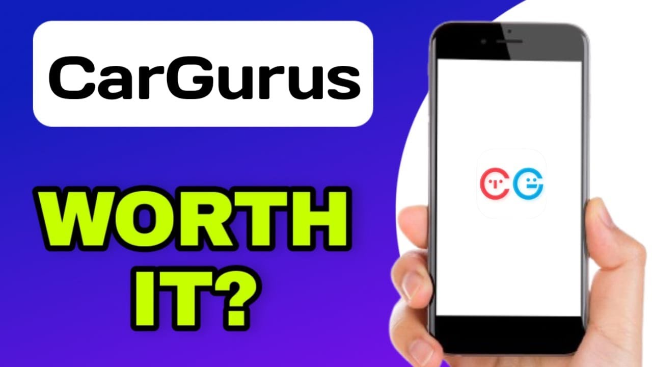 CARGURUS APP REVIEW - WORTH DOWNLOADING? (EXPLAINED)